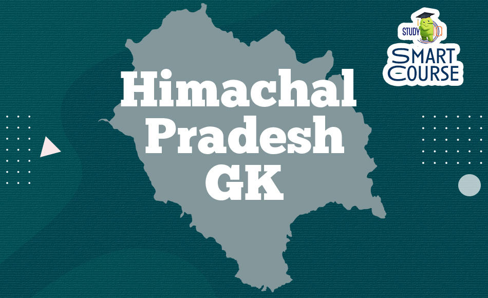 Himachal Pradesh GK